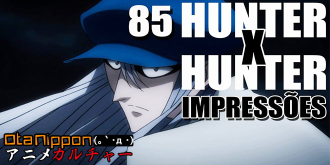 OtaNippon-Hunter-x-Hunter-85.Impressões-