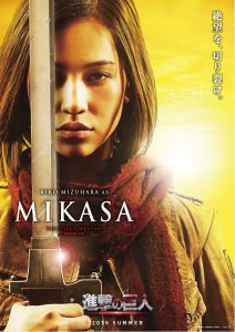 Kiko Mizuhara como Mikasa Kiko Mizuhara como Mikasa