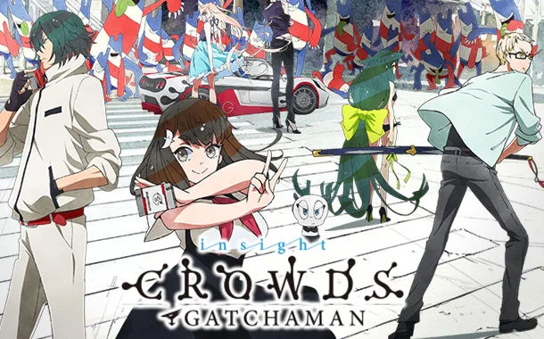 Gatchaman Crowds – Nova temporada em Julho!